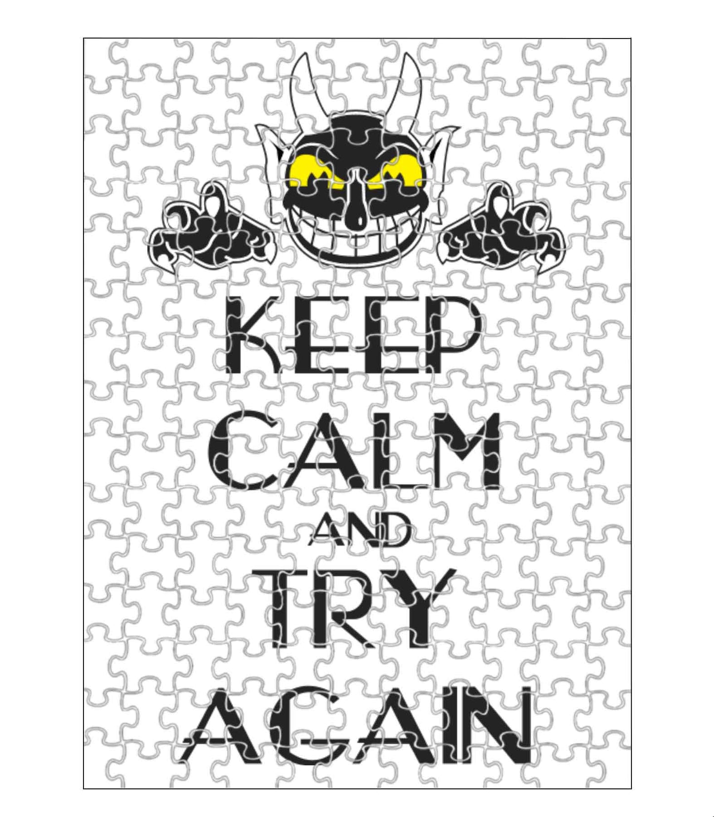 Keep Calm and Try Again